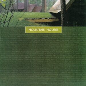 Mountain Houses
