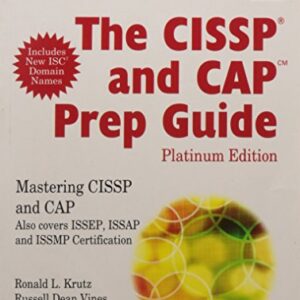 The Cissp And Cap Prep Guide Platinum Edition