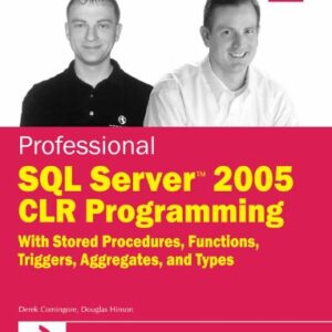 Professional Sql Server 2005 Clr Programming