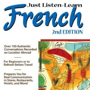 Just Listen Learn French