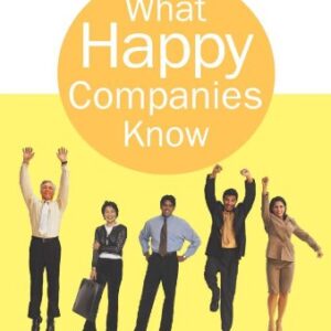 What Happy Companies Know