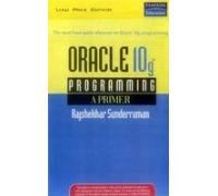 Oracle 10g Programming A Primer