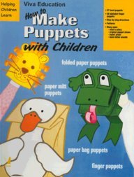 Helping Children Learn How To Make Puppets With Children