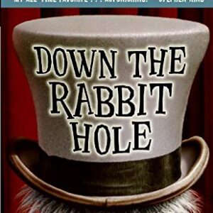 Down The Rabbit Hole