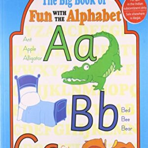 Helping Children Learn The Big Book Of Fun With The Alphabet