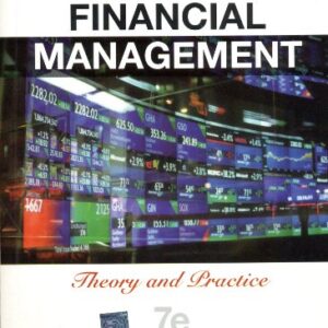 Financial Management Theory And Practice 7e
