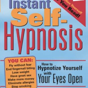 Instant Self Hypnosis