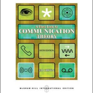 A First Look At Communication Theory