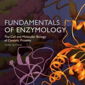 Fundamentals Of Enzymology: The Cell And Molecular Biology
