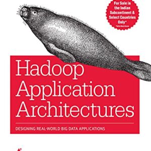 HADOOP APPLICATION ARCHITECTURES