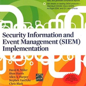 SIEM SECURITY INFORMATION AND EVENT MANAGEMENT IMPLEMENTATION
