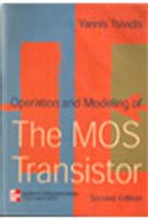 Operatiion And Modelling Of The Mos Transis 2nd Ed