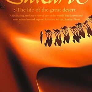 Sahara The Life Of The Great Desert