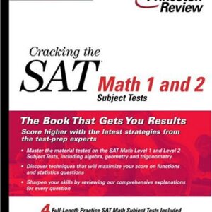 Cracking The Sat Math 1 And 2 Subject Tests 2005-2006 Edition