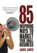 85 Inspiring Ways To Market Your Small