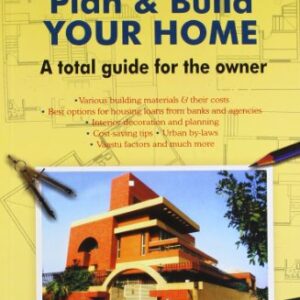 How Best To Plan & Build Your Home