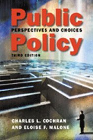 Public Perspective And Choices Policy Third Edition