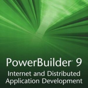 Powerbuilder 9 Internet And Distributed Appliction Development