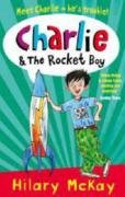 Charlie And The Rocket Boy