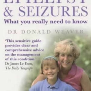 Epilepsy A Guide For Parents Families And Sufferers