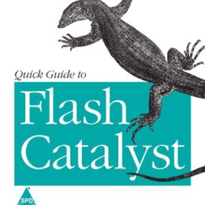 Quick Guide To Flash Catalyst