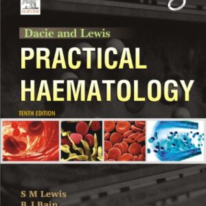 Dacie And Lewis Practical Haematology
