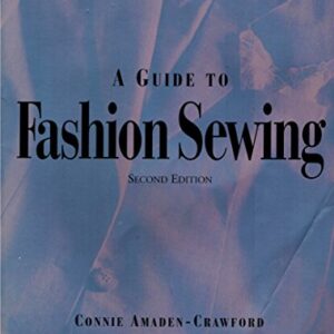 A Guide To Fashion Sewing