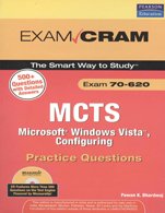 Mcts Exam 70-620 Microsoft Windows Vista Configuring Practice Questions