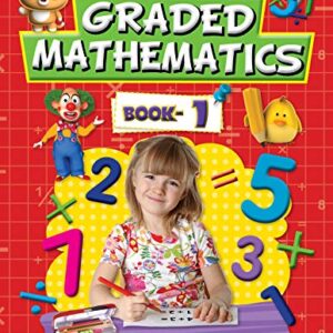 Graded Mathematics Part 1