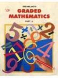 Graded Mathematics Part 0