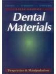 Dental Materials Properties And Manipulation