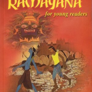 The Ramayana For Young Readers