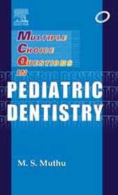 Multiple Choice Questions In Pediatric Dentistry