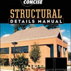 Time Saver Concise Structural Details Manual
