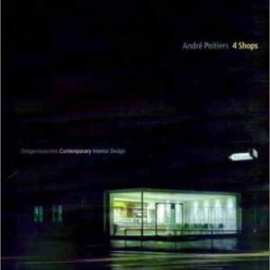 Andre Poitiers 4 Shops