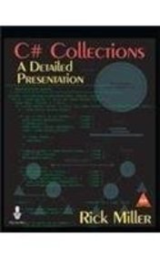 C# Collections A Detailed Presentation