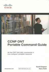 Ccnp Ont Portable Command Guide All The Ont 642-845 Commands In One Compact Portable Resource
