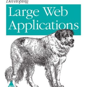 Developing Large Web Applications