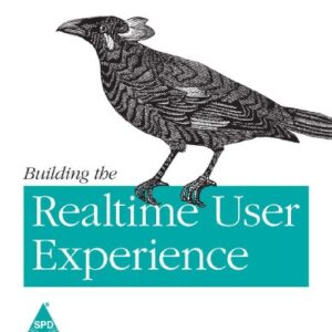 Building The Realtime User Experience