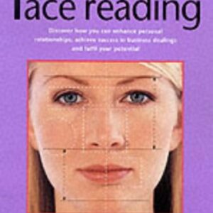 The Practical Art Of Face Reading