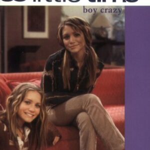 So Little Time Boy Crazy