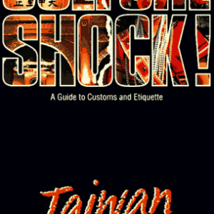 Culture Shock Taiwan