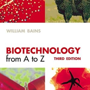 Biotechnology From A To Z