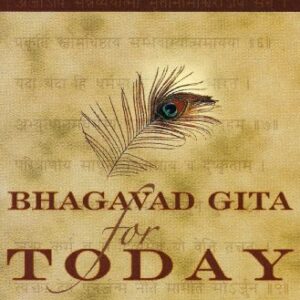 Bhagavad Gita For Today