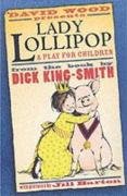 Lady Lollipop A Play For Children