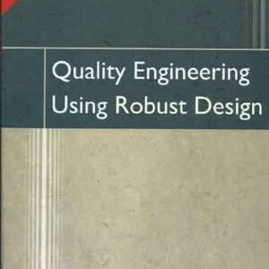 Quality Engineering Using Robust Design