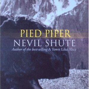 Pied Piper Nevil Shute