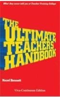 The Ultimate Teachers Handbook
