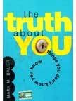 The Truth About You