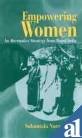 Empowering Women An Alternative Strategy From Rural India